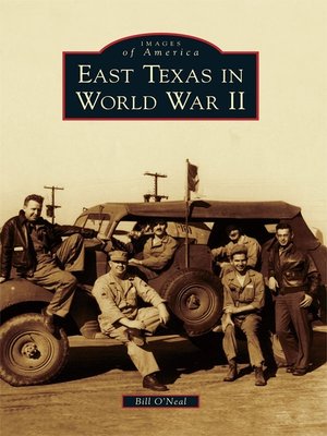 cover image of East Texas in World War II
